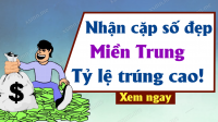 Phân tích dự đoán Xổ Số Miền Trung ngày 20/04/2026 - Dự đoán XSMT 20-04-2026